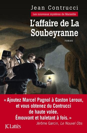 L’affaire de la Soubeyranne