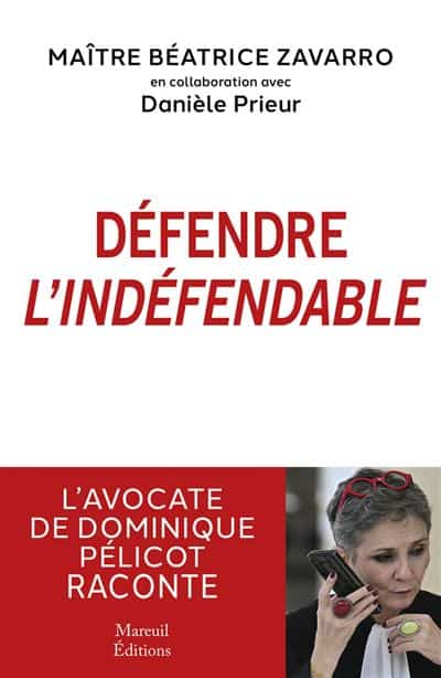 DEFENDRE L’INDEFENDABLE